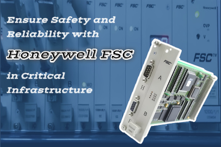 تعزيز السلامة مع Honeywell FSC في البيئات الحرجة